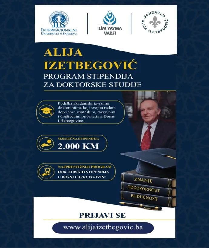 Otvoren Javni poziv za dodjelu Stipendije „Alija Izetbegović“ za doktorski studij