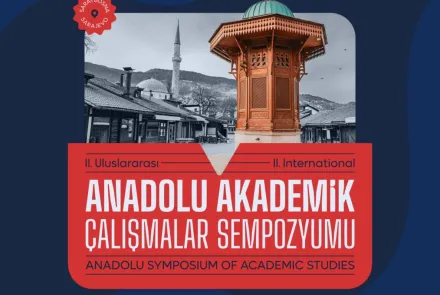 II International Anadolu Symposium of Academic Studies