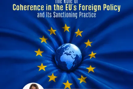 The Role of Coherence in the EU’s Foreign Policy and Its Sanctioning Practice